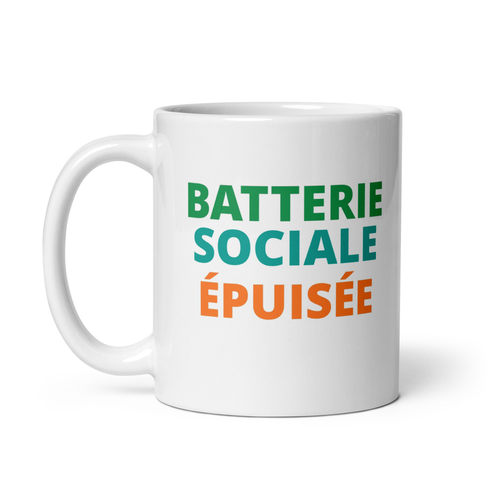 BATTERIE SOCIALE ÉPUISÉE Mug