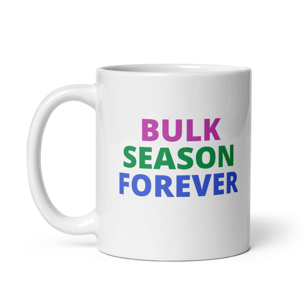 BULK SEASON FOREVER Mug