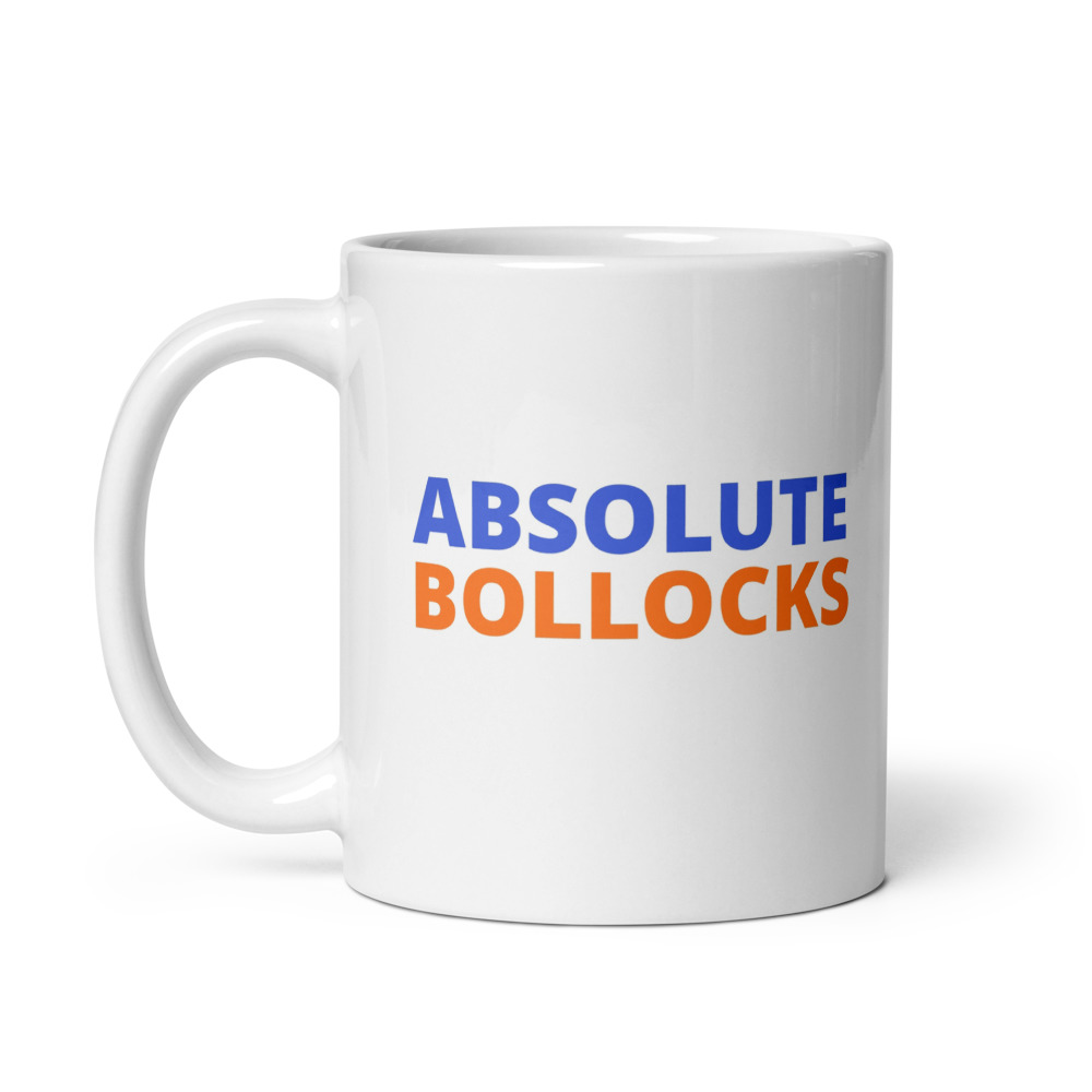 Absolute Bollocks Mug