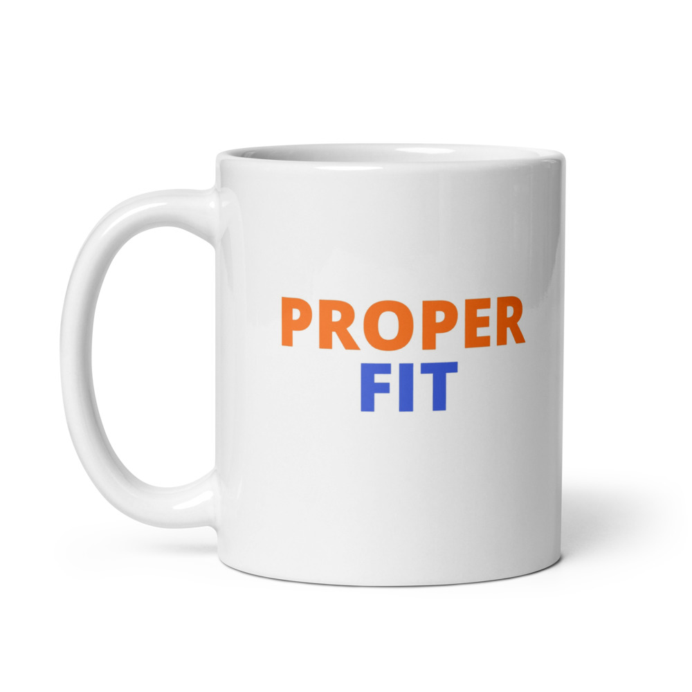 Proper Fit Mug