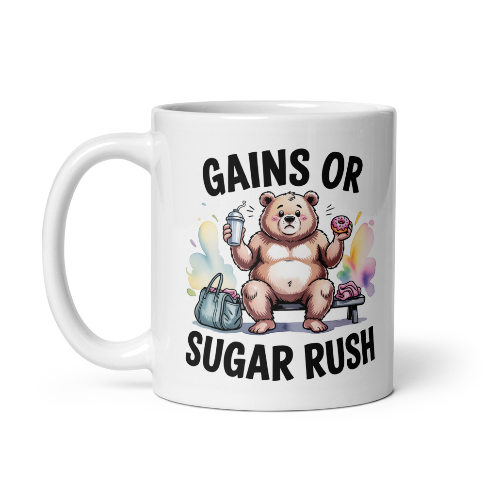 Gains or Sugar Rush Mug