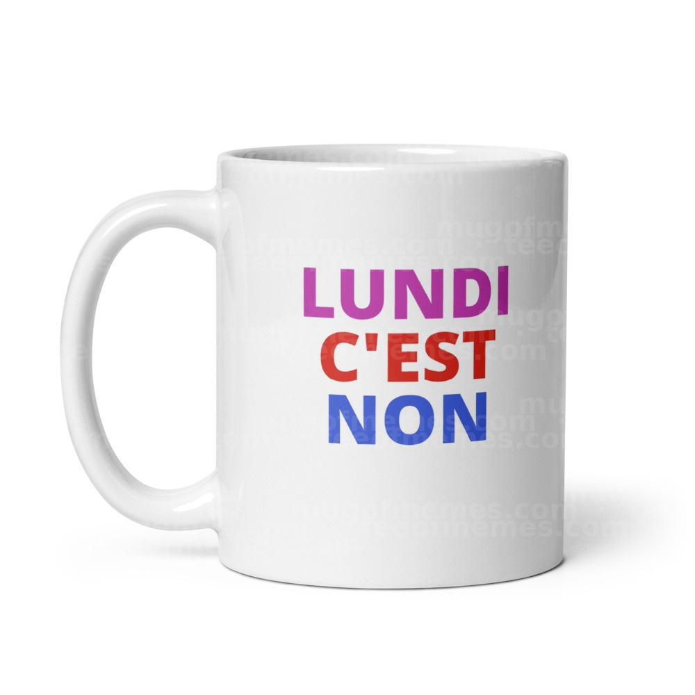 Lundi C'est Non Mug