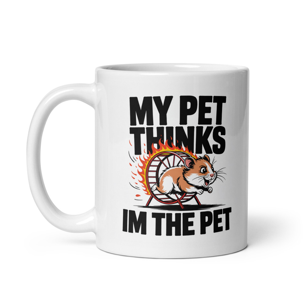 Pet Thinks I'm Pet Mug