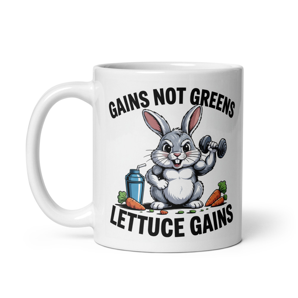 Gains Not Greens Mug