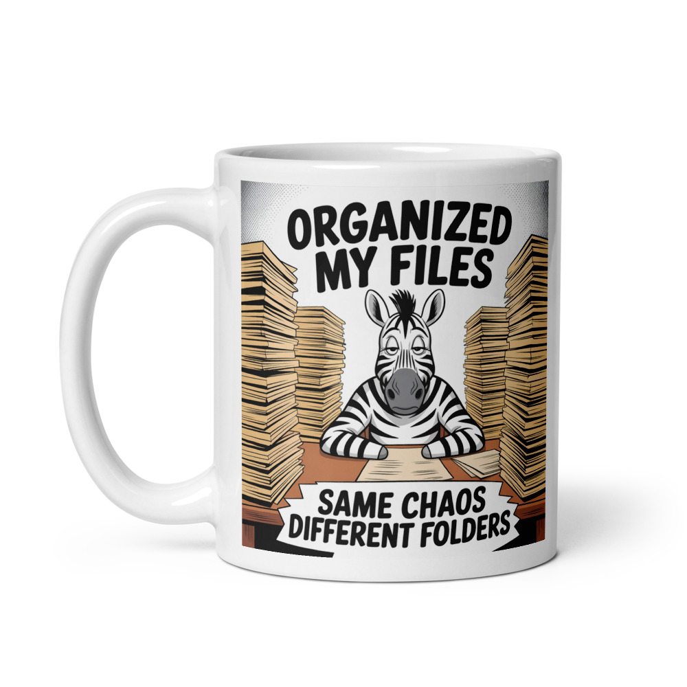 Organized Same Chaos Mug