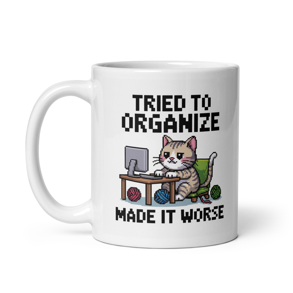 Cat Organized Chaos Mug