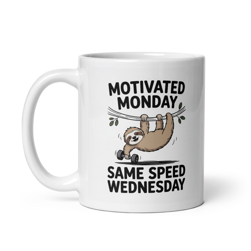 Motivated Monday Sloth Mug