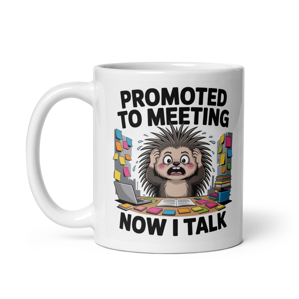 Promoted To Meeting Mug