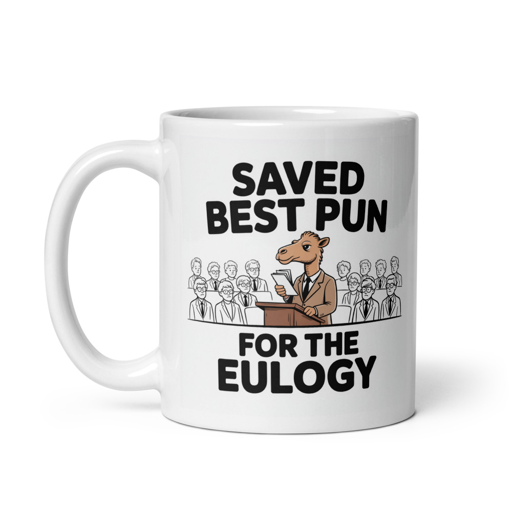 Eulogy Pun Camel Mug