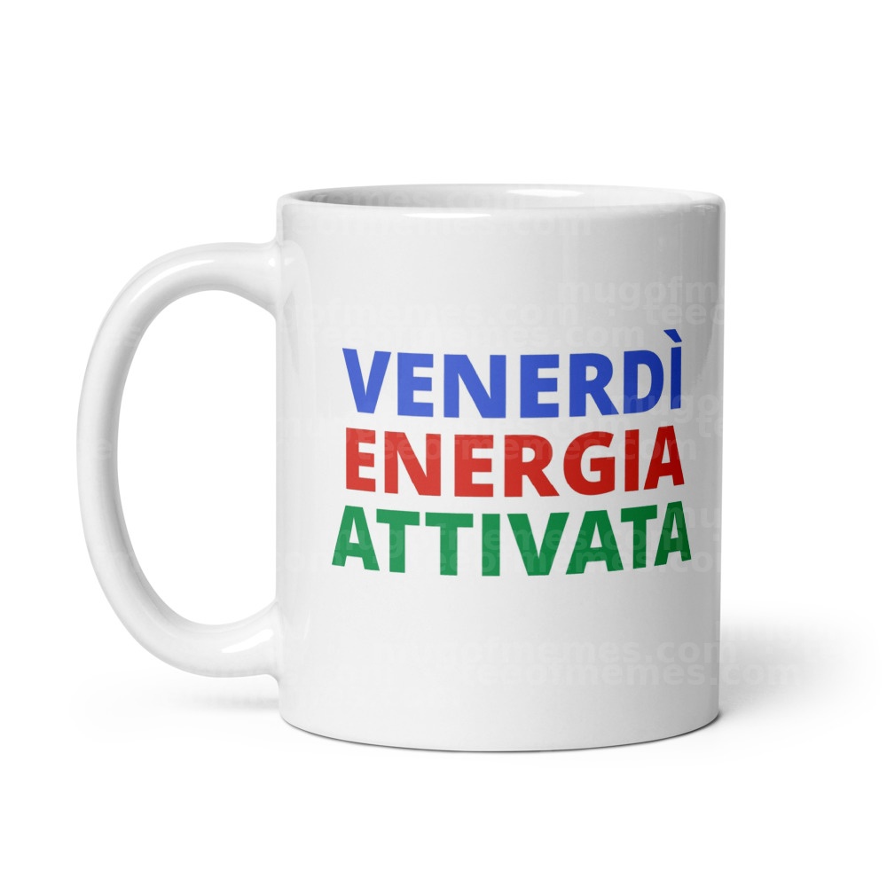 Venerdì Energia Attivata Mug