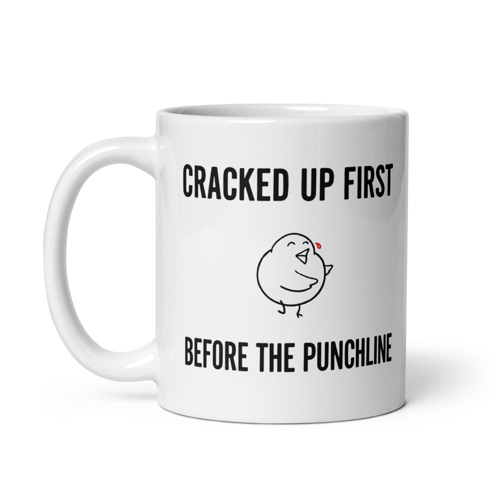 Premature Laughter Mug