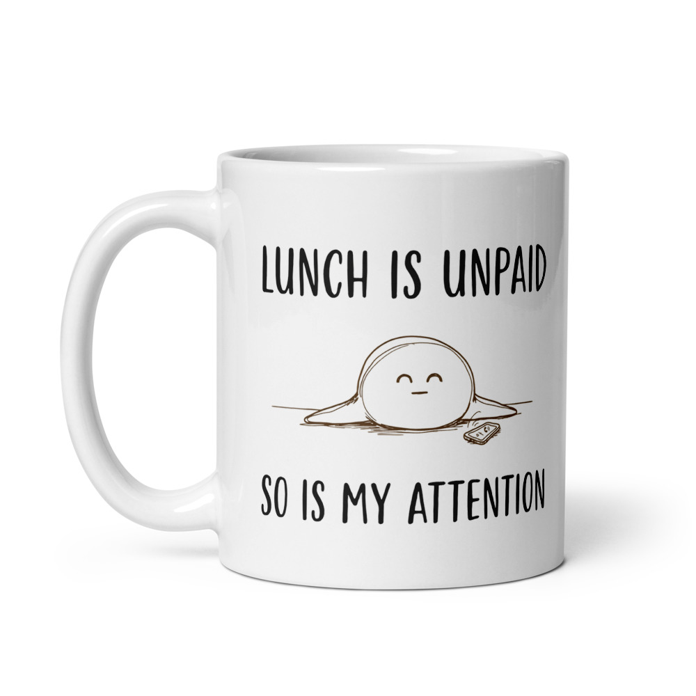 Unpaid Attention Blob Mug