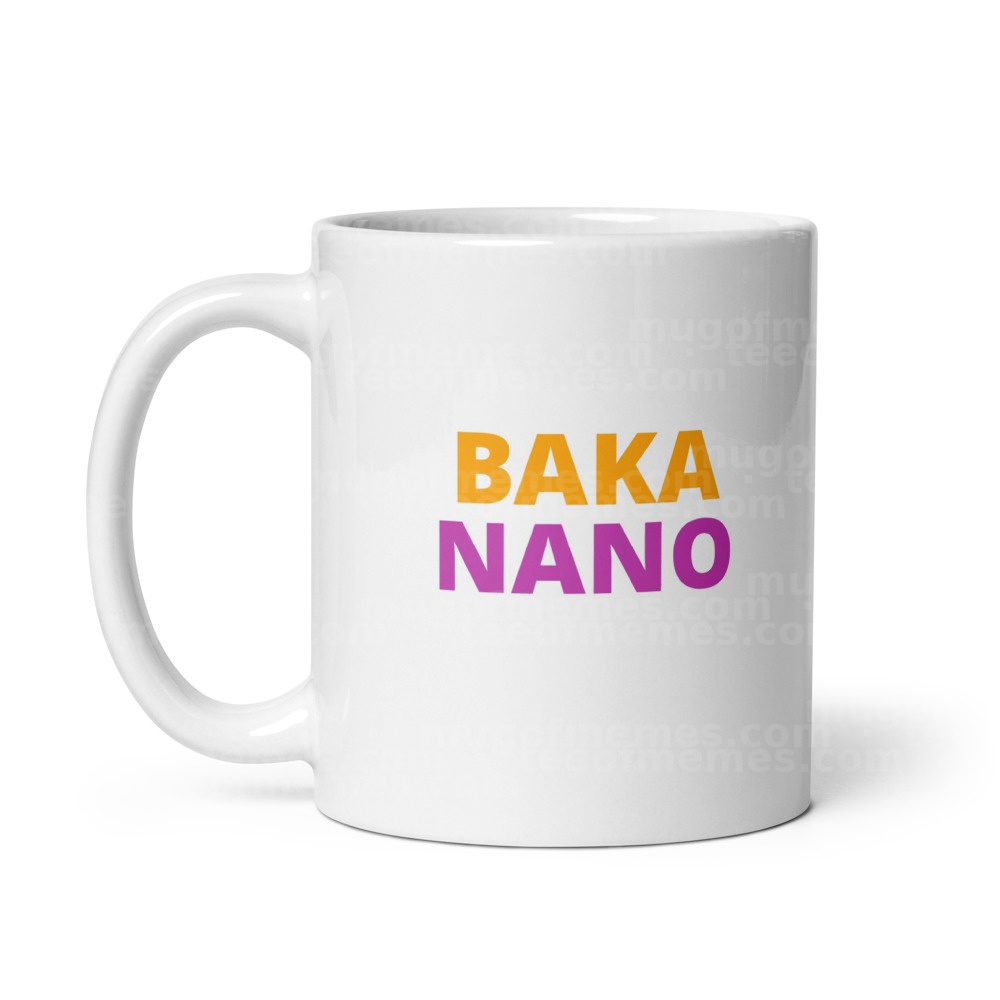 Baka Nano Mug
