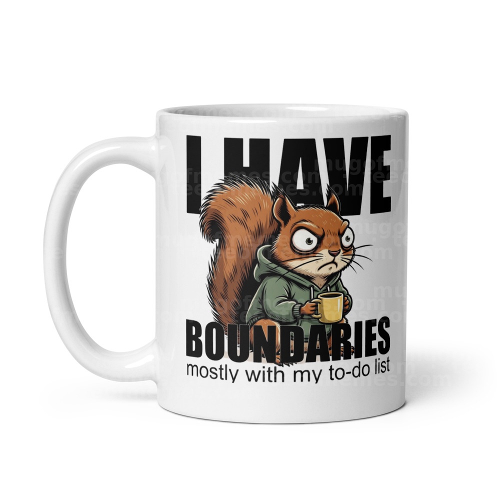 I have Boundaries… Mug