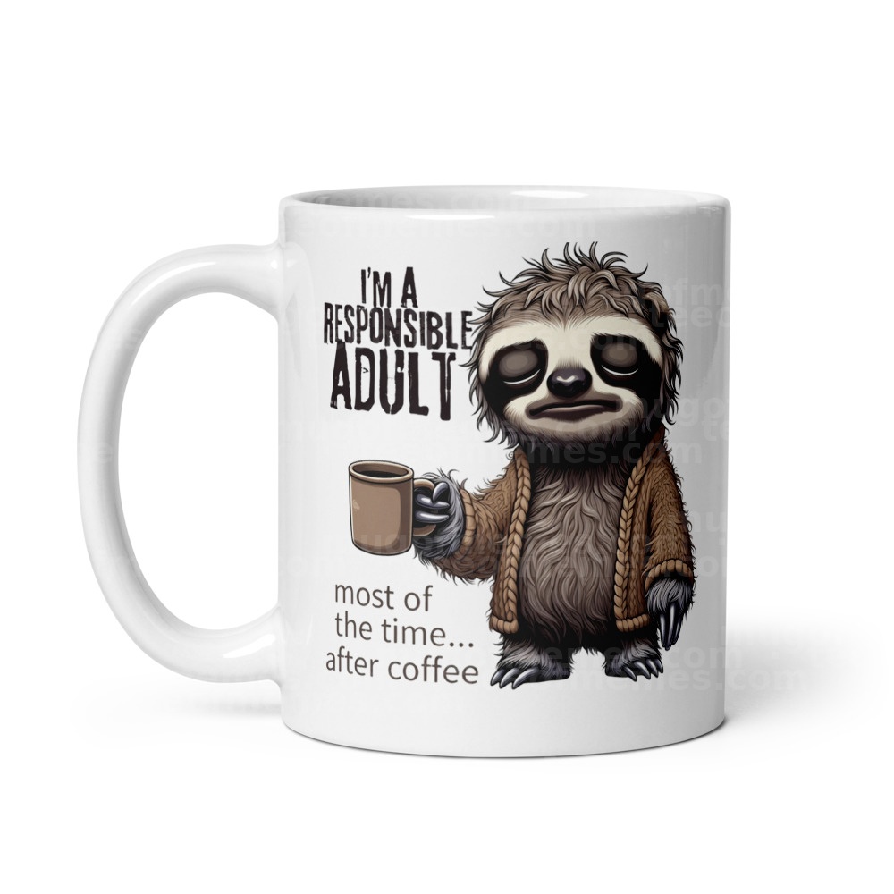 I’m a Responsible Adult Mug