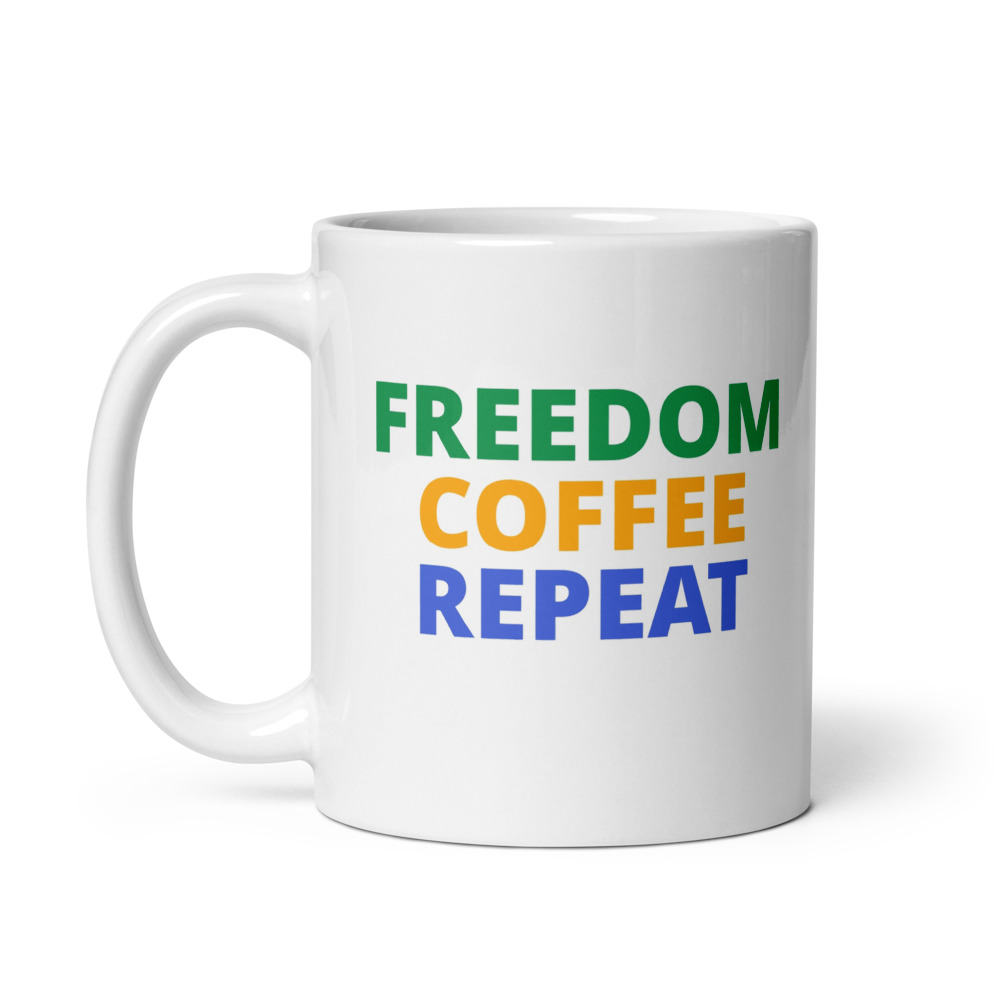 Freedom Coffee Repeat Mug
