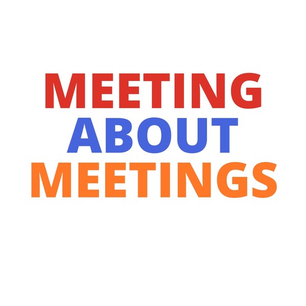 MEETING ABOUT MEETINGS Mug