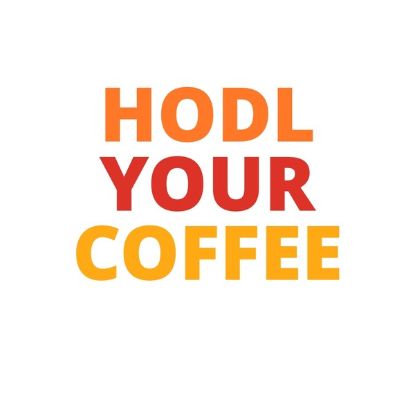 HODL Your Coffee Mug