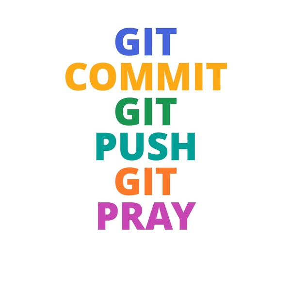 Git Commit Push Pray Mug