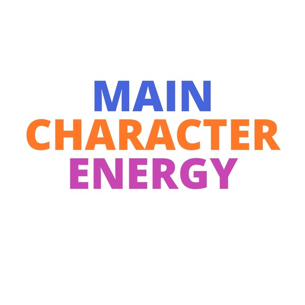 Main Character Energy Mug