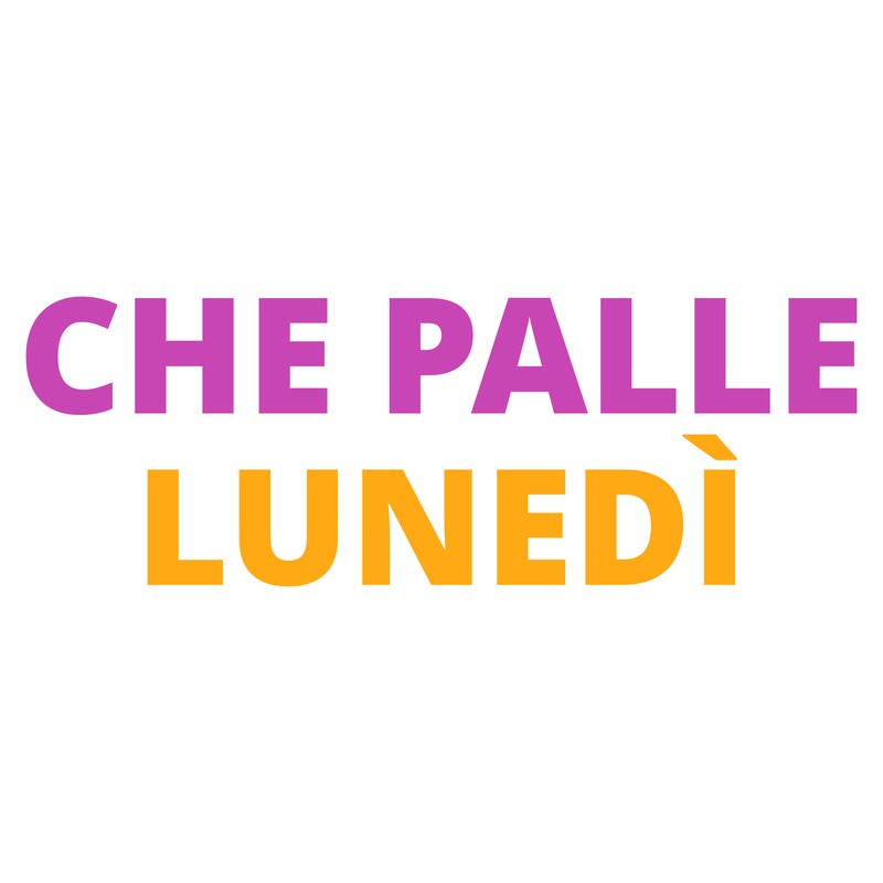 Che Palle Lunedì Tee