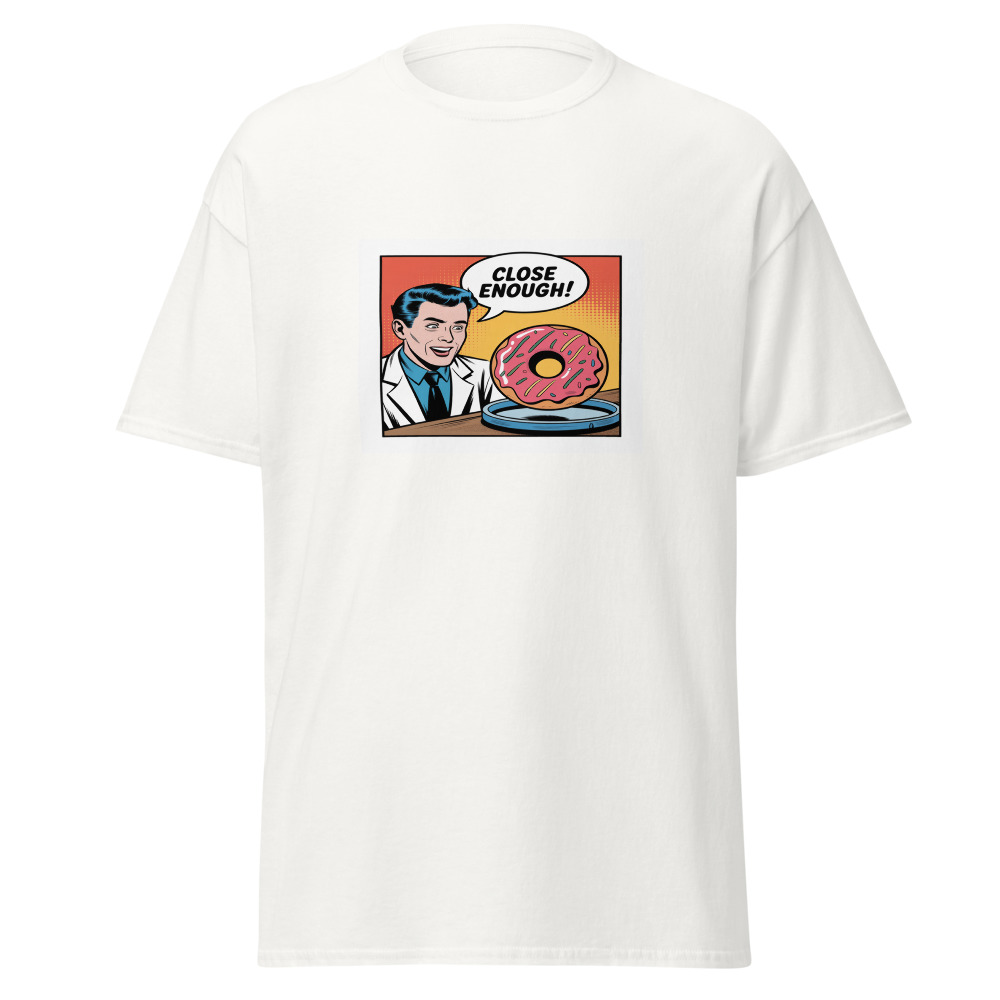 Close Enough Science Tee