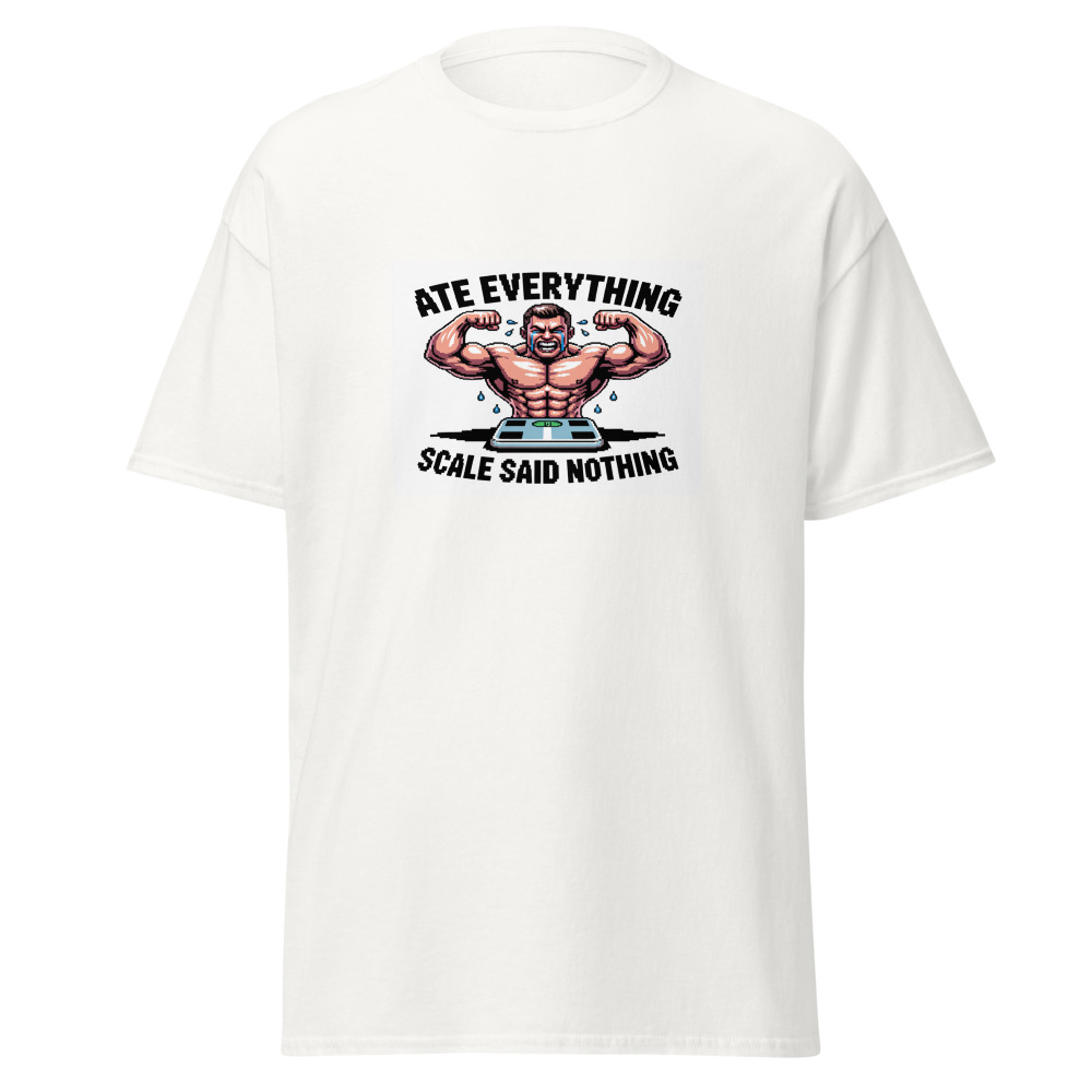 Scale Says Nothing Tee