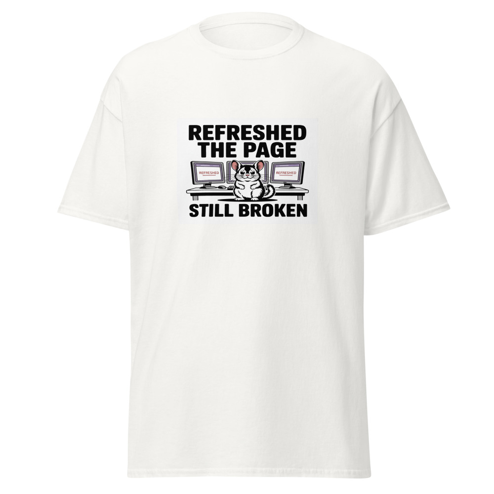 Refreshed Still Broken Tee