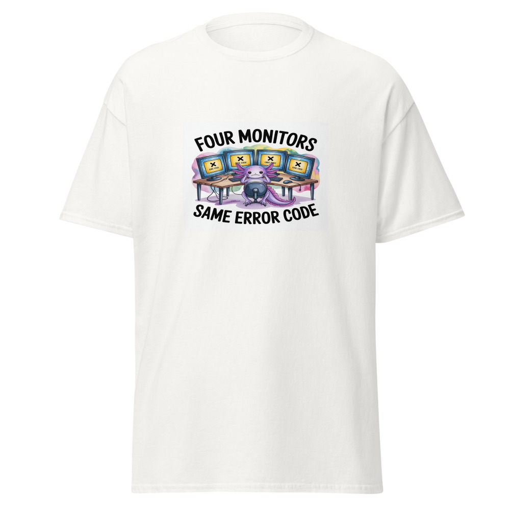 Four Monitors Same Error Tee