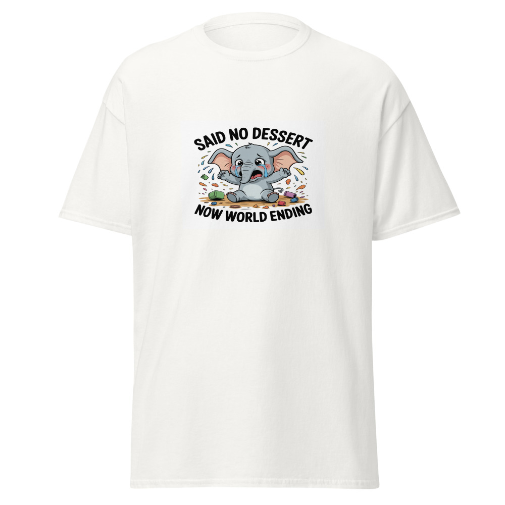 Said No Dessert Apocalypse Tee