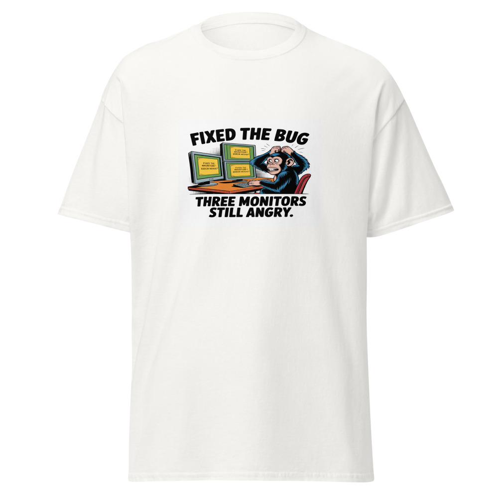 Fixed Bug Still Angry Tee